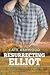 Resurrecting Elliot (Newpor...