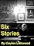 Six Stories
