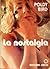 La Nostalgia