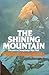 Shining Mountain: Two Men on Changabang's West Wall
