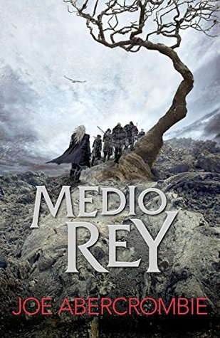 Medio rey (El mar Quebrado, #1)