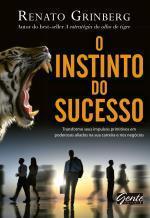 O Instinto do Sucesso