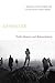 Genocide: Truth, Memory, and Representation (The Cultures and Practice of Violence)