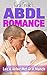 ABDL ROMANCE (Adult Baby Diaper Lover, DDLG, Forced Regression, Age Play Romance): Leo And Abbie Met At A Munch