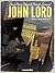 John Lord Vol. 3: Savage Beasts Opus 3