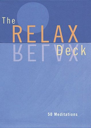 The Relax Deck: 50 Meditations (Cards)