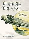 Dirigible Dreams:...