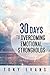 30 Days to Overcoming Emotional Strongholds by Tony    Evans