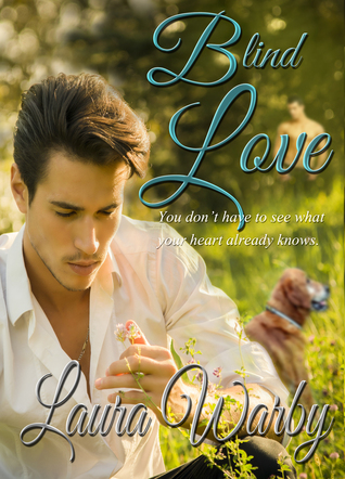 Blind Love (Discover Yourself Set, #4)