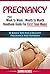 Pregnancy: Week to Week - Month to Month Handbook Guide For First Time Moms - 10 Bonus Tips For A Healthy Pregnancy And Newborn (Pregnant, Pregnancy Books, ... Pregnancy Week By Week, First Time Moms)