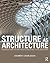 Structure As Architecture: A Source Book for Architects and Structural Engineers