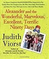 Alexander and the Wonderful, Marvelous, Excellent, Terrific N... by Judith Viorst