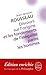 Discours sur l'origine et les fondements de l'inégalité parmi les hommes: précédé du Discours sur les sciences et les arts (Classiques Philo) (French Edition)