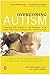 Overcoming Autism: Finding ...