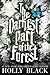 The Darkest Part of the Forest