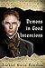 Demons in Good Intentions (The Judah Halevi Journals Book 4)