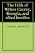 The Hills of Wilkes County, Georgia, and allied families