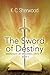 The Sword of Destiny (Midni...