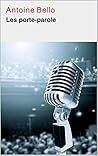 Les porte-parole (French Edition)