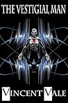 The Vestigial Man