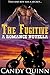The Fugitive: A Romance Novella (Fertile Farms)