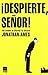 ¡Despierte, señor! by Jonathan Ames