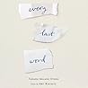 Every Last Word by Tamara Ireland Stone