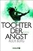 Tochter der Angst