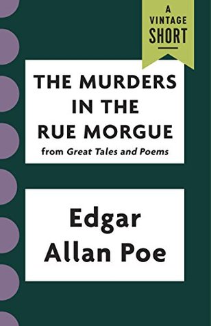 The Murders in the Rue Morgue