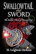 Swallowtail and Sword: The Scholar's Book of Story and Song