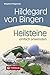 Hildegard von Bingen. Heilsteine einfach anwenden: Mit Fotos von Brigitta Wiesner (German Edition)
