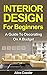 Interior Design for Beginne...