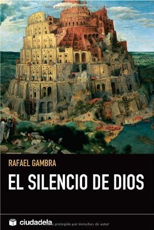 El silencio de Dios (Kindle Edition)