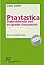 Phantastica: Die betäubenden und erregenden Genussmittel. Für Ärzte und Nichtärzte (German Edition)