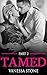 Tamed #2 (The Billionaire Club Romance Series)