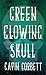 Green Glowing Skull