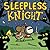 Sleepless Knight by James Sturm Sleepless Knight by James Sturm