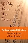 "If Only There Was Music..." The Poetry of Forbidden Love