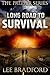 Long Road to Survival: The ...