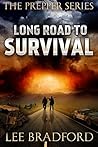 Long Road to Survival by Lee Bradford