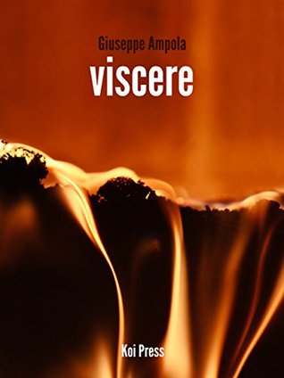 Viscere (Kindle Edition)