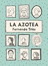 La azotea by Fernanda Trías La azotea by Fernanda Trías