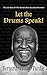 Let The Drums Speak! by Bernard Purdie