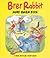 Brer Rabbit and Brer Fox by Lesley Smith