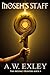 Moseh's Staff (Artifact Hun...