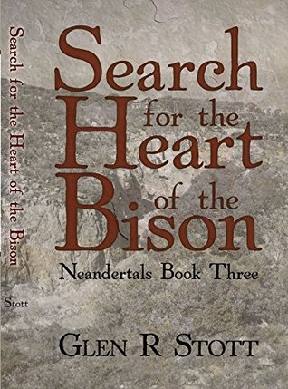 Search for the Heart of the Bison (Kindle Edition)