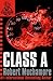 Class A by Robert Muchamore