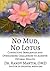 No Mud, No Lotus: Correcting Imbalances and Overcoming Challenges to Achieve Optimal Health