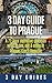 3 Day Guide to Prague: A 72...