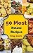 Potato Recipes : 50 Delicio...